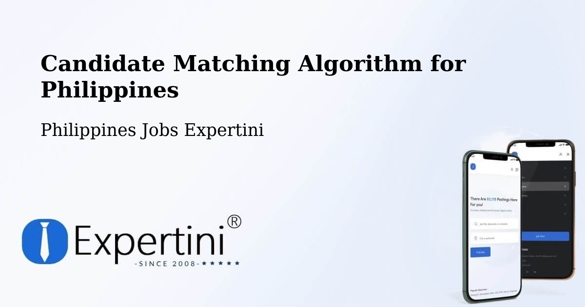 Candidate Matching Algorithm Overview – Mexico - Philippines Jobs Expertini