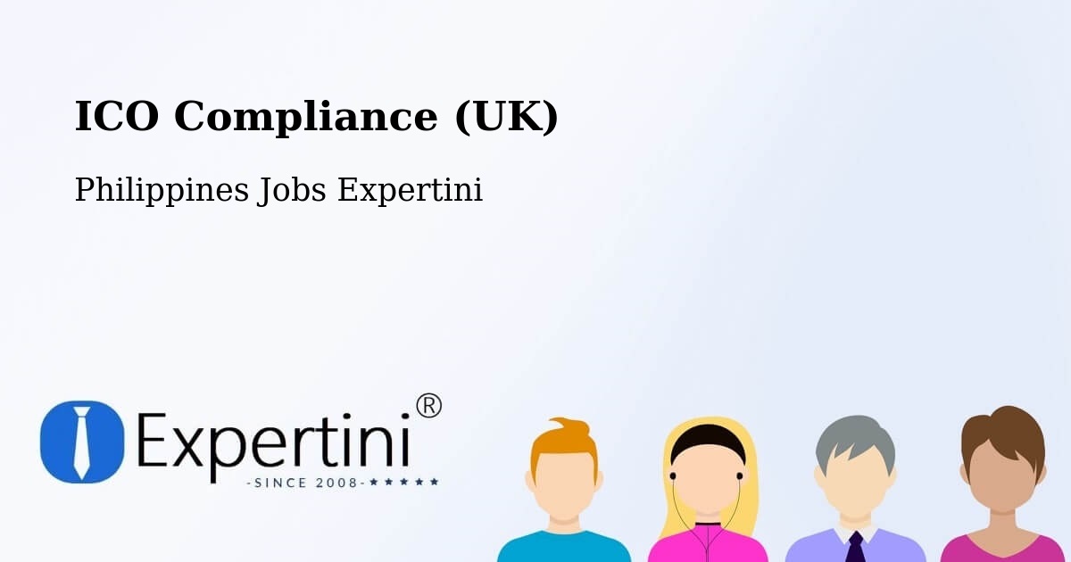 UK Data Protection & ICO Compliance – Mexico - Philippines Jobs Expertini