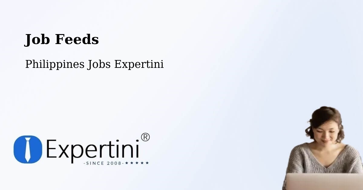 Job Listings Feed – Mexico - Philippines Jobs Expertini